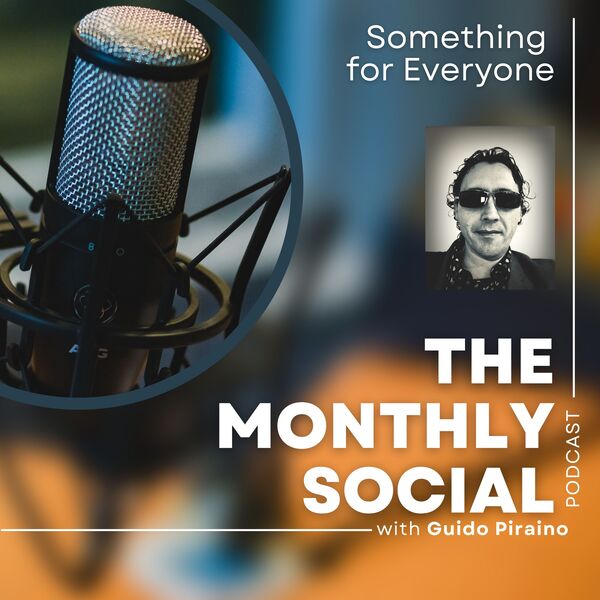 The Monthly Social Podcast